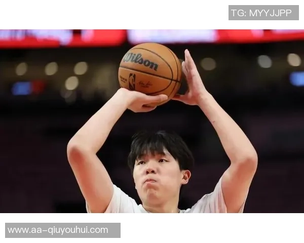 杨瀚森首秀期待超越姚明当年0分2篮板的表现